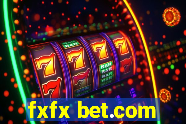 fxfx bet.com